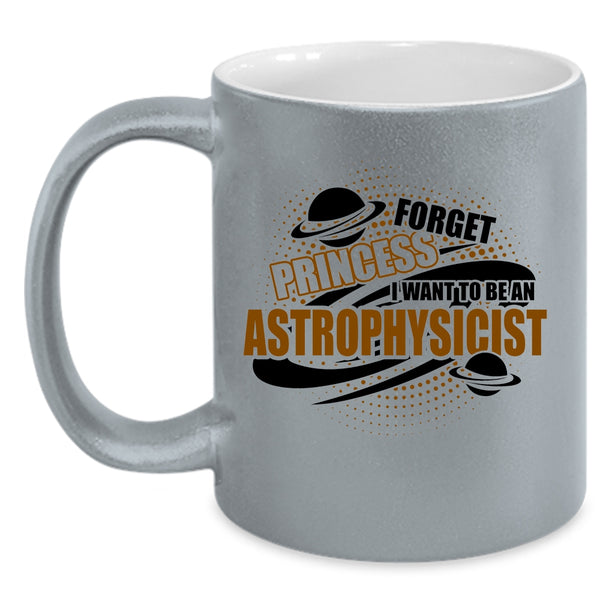 Cool Astrophysicist Coffee Mug, I Want To Be An Astrophysicist Accent Mug