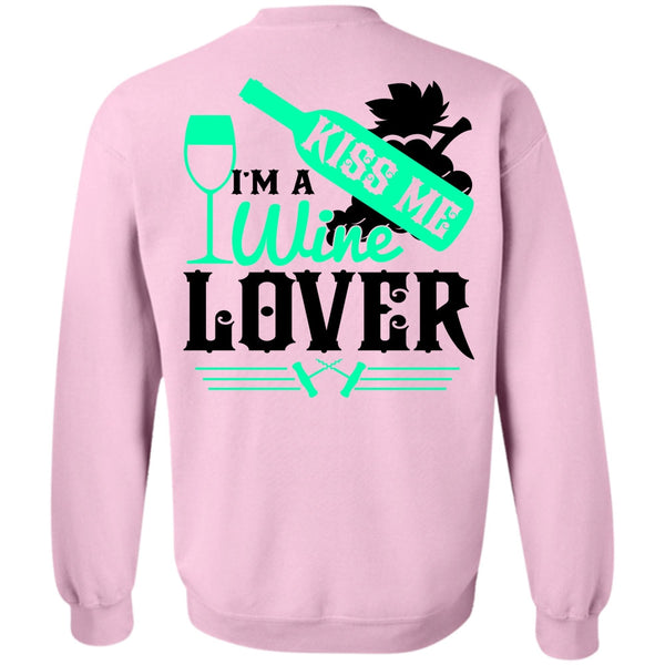 I Love Wine T Shirt, I'm A Wine Lover Sweatshirt