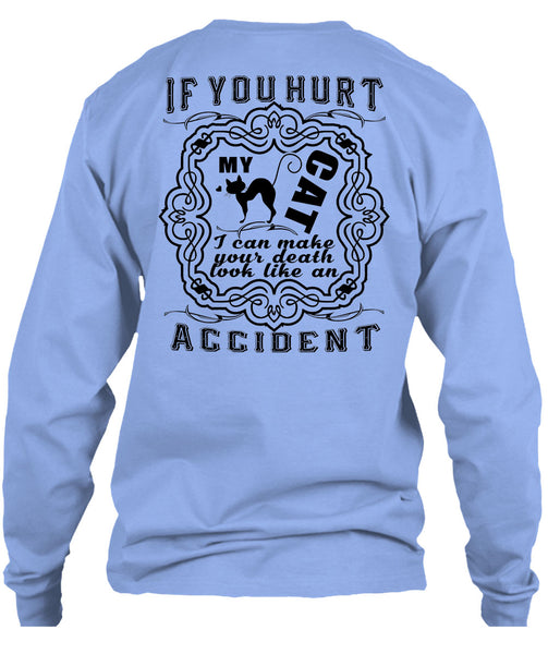 If You Hurt My Cat T Shirt, Favorite T Shirt