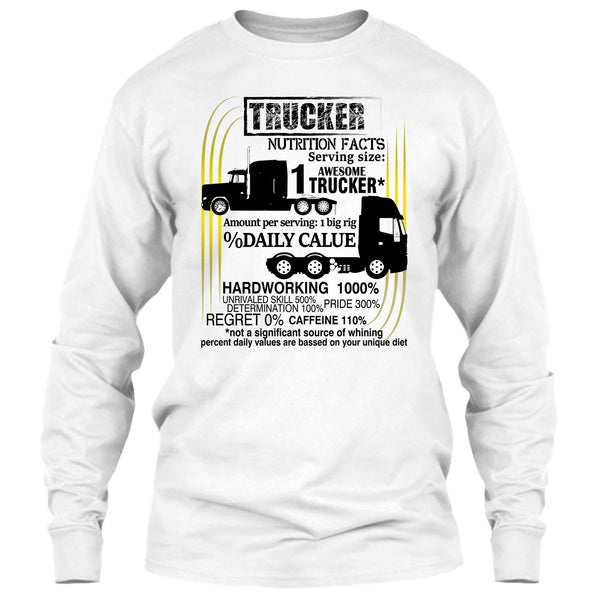Trucker Nutrition Facts T Shirt, Coolest Trucker T Shirt