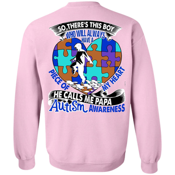 I Love Papa T Shirt, He Calls Me Papa Autism Sweatshirt