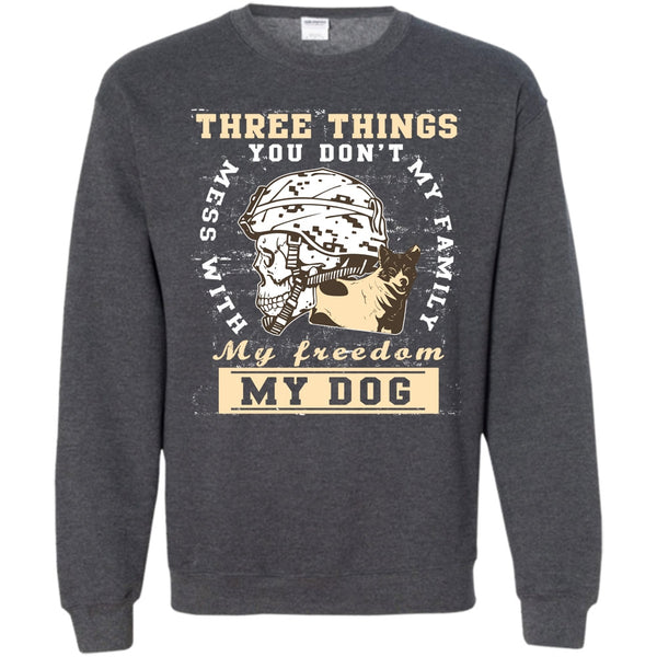 My Freedom My Family My Dog T Shirt, Coolest Veteran Sweatshirt