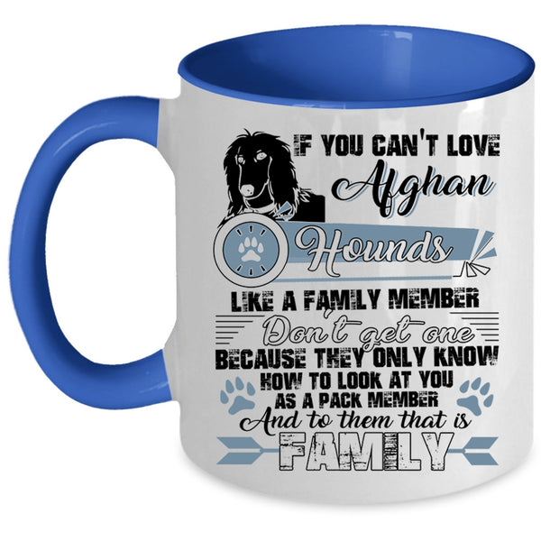 My Family Coffee Mug, Afghan Hounds Like A Family Member Accent Mug