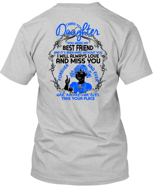 I Miss You Daughter T Shirt, I Love Daughter T Shirt