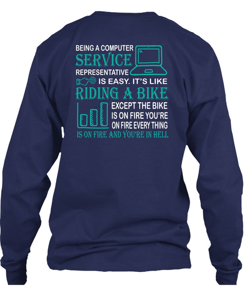 Being A Computer Service Representative Is Easy T Shirt, Riding A Bike T Shirt