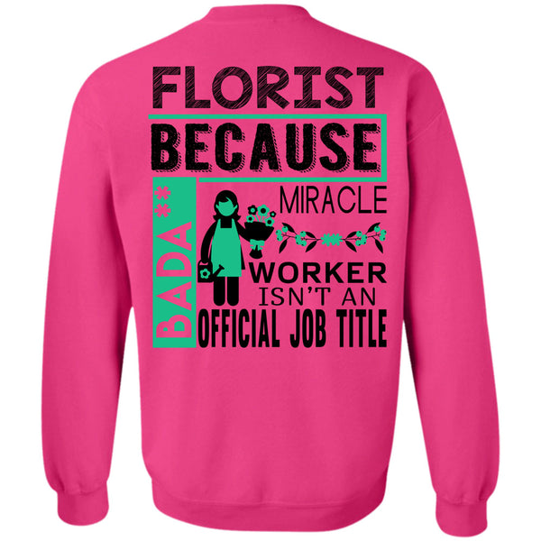 Being A Florist T Shirt, Sleep With An Awesome Florist Sweatshirt