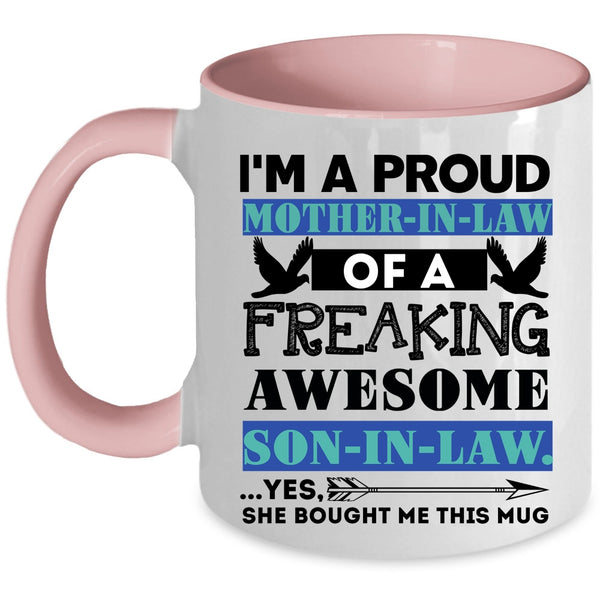 Awesome Mom Coffee Mug, Proud Mother In Law Of A Son In Law Accent Mug