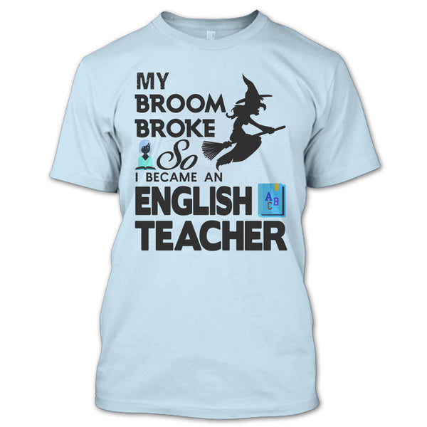 My Broom Broke T Shirt, Happy Halloween Day T Shirt