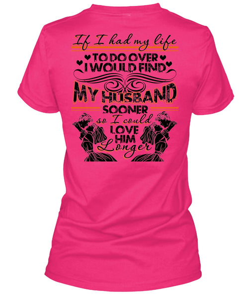 I Would Find My Husband T Shirt, I Love Wife T Shirt