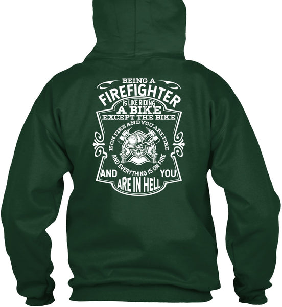 Being A Firefighter T Shirt, Like Riding A Bike T Shirt