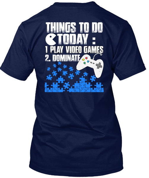 Play Video Games T Shirt, Being A Gamer T Shirt