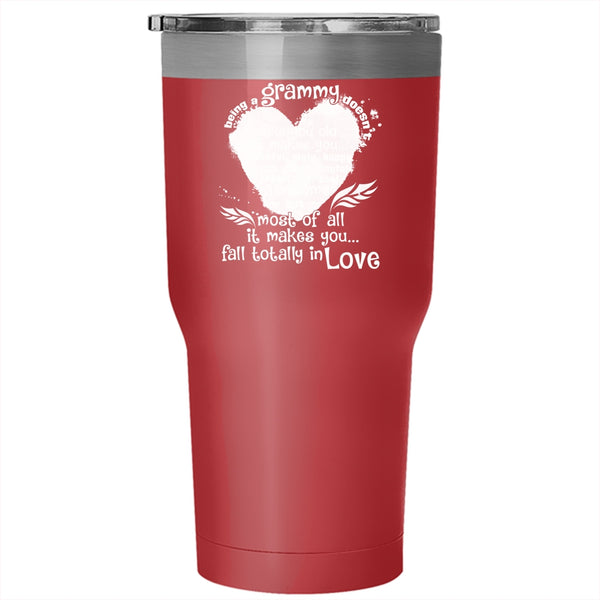 Being A Grammy Tumbler 30 oz Stainless Steel, makes You Fall In Love Travel Mug