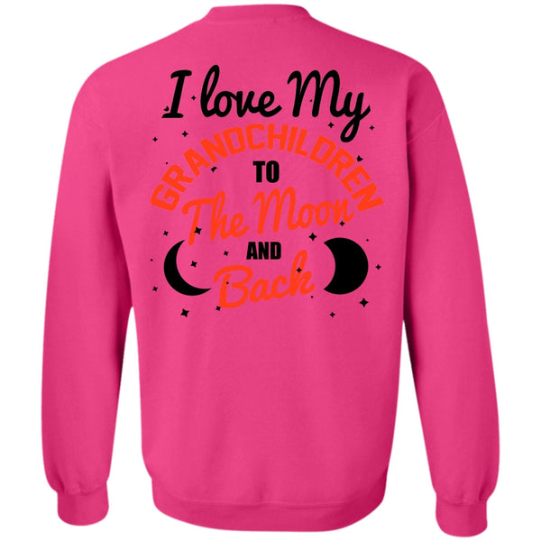 Being A Baby T Shirt, I Love My Grandchildren Sweatshirt