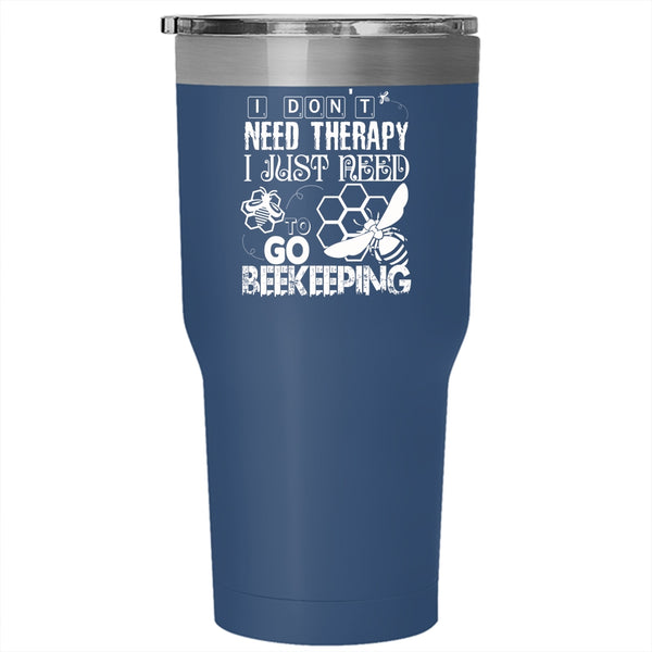 I Just Need To Go Beekeeping Tumbler 30 oz Stainless Steel, Cool Beekeeper Travel Mug