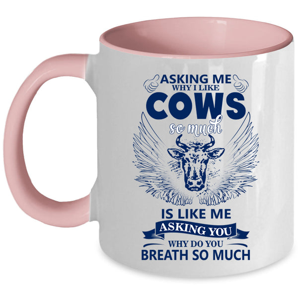 Funny Gift For Farmer Coffee Mug, I Like Cows So Much Accent Mug