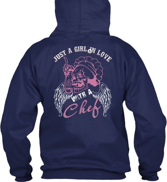 Just A Girl In Love With A Chef T Shirt, Being A Chef T Shirt