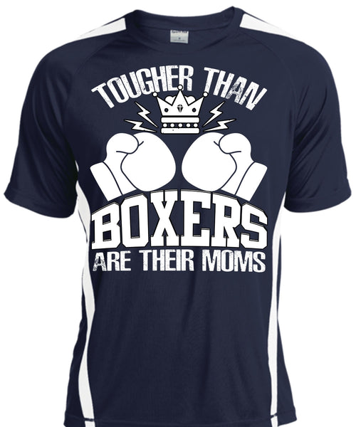Tougher Than Boxers Are Their Moms T Shirt, Being A Boxer T Shirt, Cool Shirt