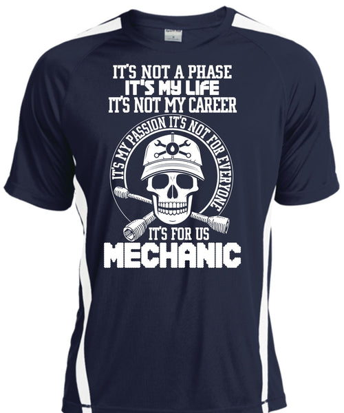 It's For Us Mechanic T Shirt, It's Not My Career T Shirt, Cool Shirt