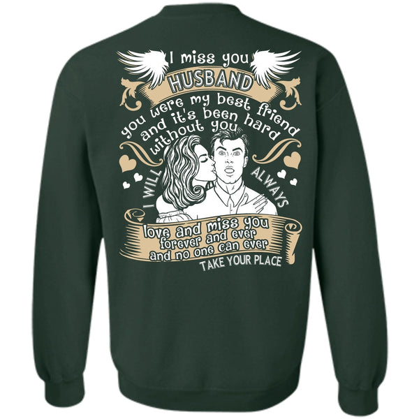 Love And Miss You T Shirt, I Love Husband Sweatshirt