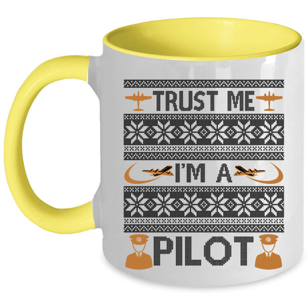 Make An Ugly Christmas Coffee Mug, Trust Me I'm A Pilot Accent Mug