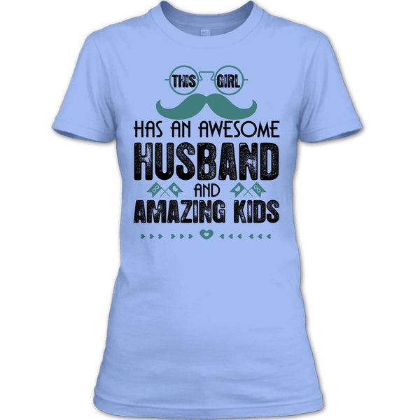 This Girl Has An Awesome Husband T Shirt, Amazing Kids T Shirt
