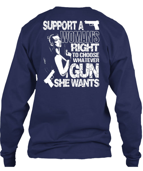 Choose Whatever Gun T Shirt, Support A Woman's Right T Shirt