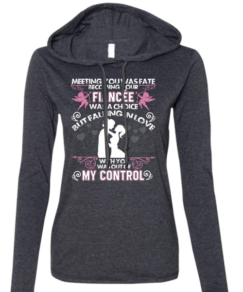 Becoming Your Fiancee Was A Choice T Shirt, Being A Husband T Shirt (Anvil Ladies Ringspun Hooded)