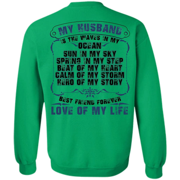 Being A Husband T Shirt, My Husband Is The Waves In My Ocean Sweatshirt