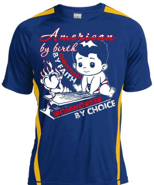 American By Birth T Shirt, Ironworker By Choice T Shirt, Cool Shirt
