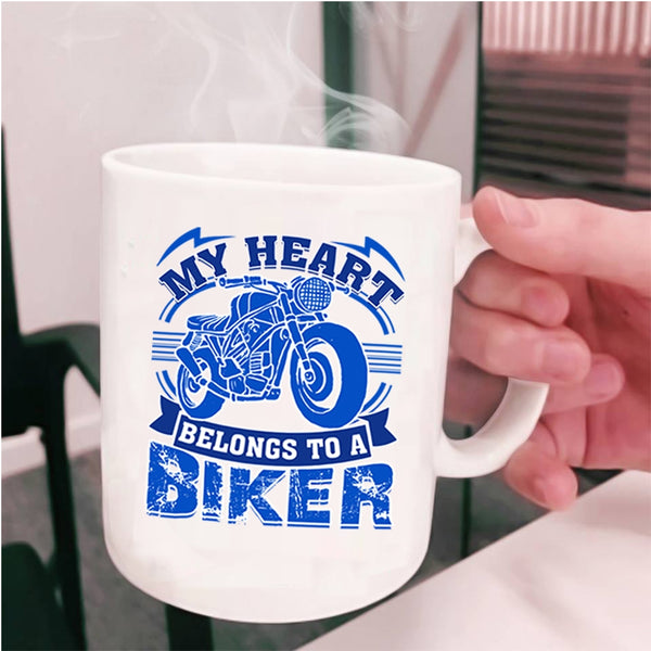 I Love Biker Coffee Mug, My Heart Belongs To A Biker Cup