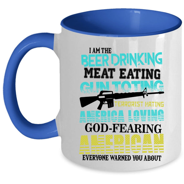 I Am The American Coffee Mug, I Am The Beer Drinking Accent Mug