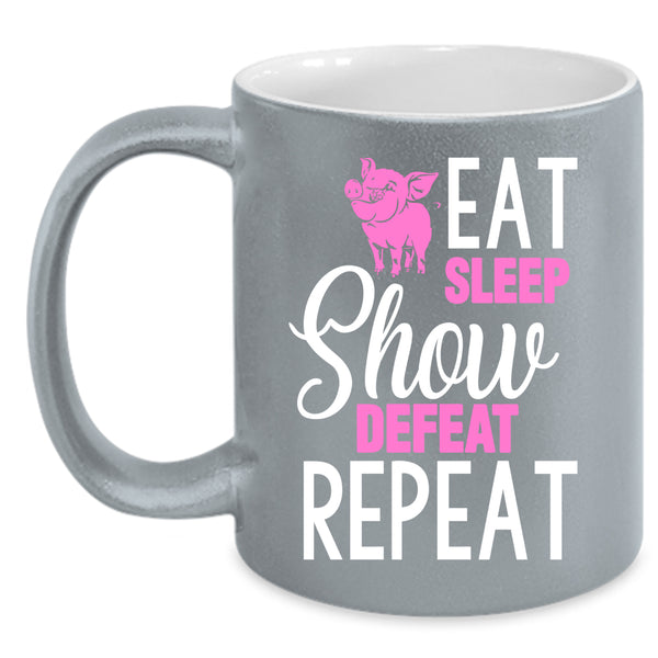 Eat Sleep Show Defeat Coffee Mug, Cute Farmer Coffee Cup