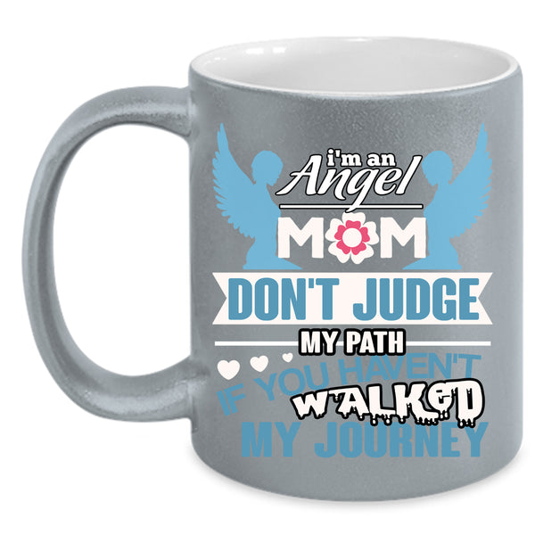 I'm An Angel Mom Coffee Mug, Cute Gift For Mom Coffee Cup