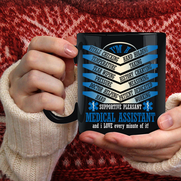 I'm A Medical Assistant Coffee Mug, Cool Gift For Nurse Coffee Cup