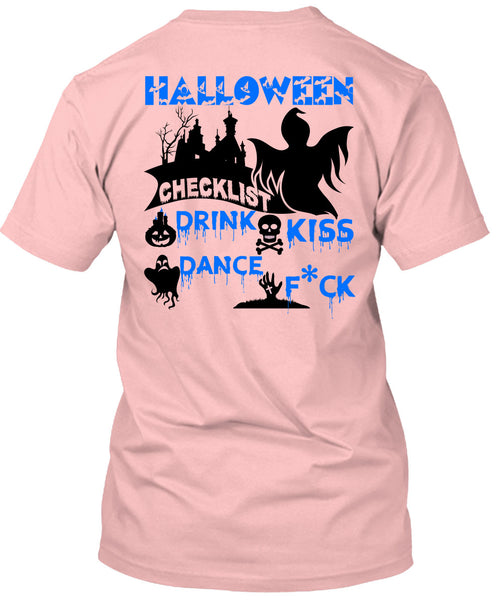 Halloween Checklist Drink Kiss Dance T Shirt, Wait For Halloween T Shirt