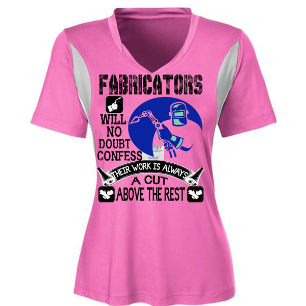 Fabricators Will No Doubt Confess T Shirt, Being A Welder T Shirt, Awesome T-Shirts