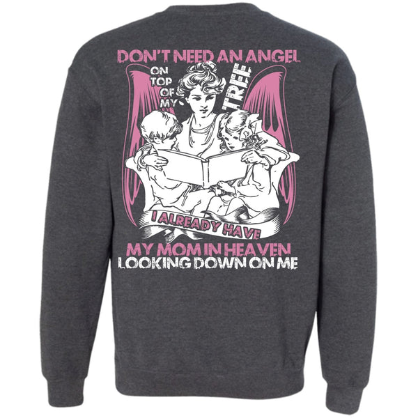 My Mom In Heaven T Shirt, I Love Mom Sweatshirt