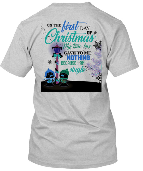 On The First Day Of Christmas T Shirt, This Girl Loves Christmas T Shirt