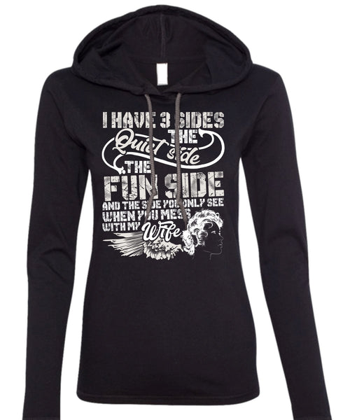 You Mess With My Wife T Shirt, Being A Wife T Shirt (Anvil Ladies Ringspun Hooded)