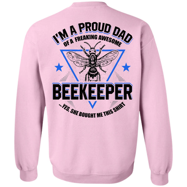 I Love Beekeeper T Shirt, I'm A Proud Dad Sweatshirt