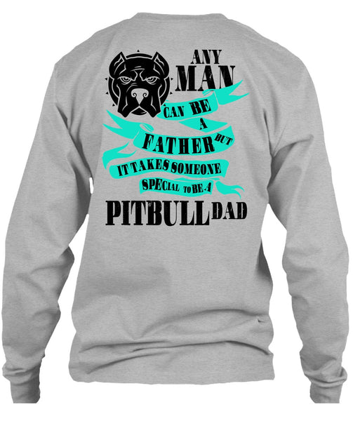 Special To Be A Pit Bull Dad T Shirt, I Love My Dog T Shirt
