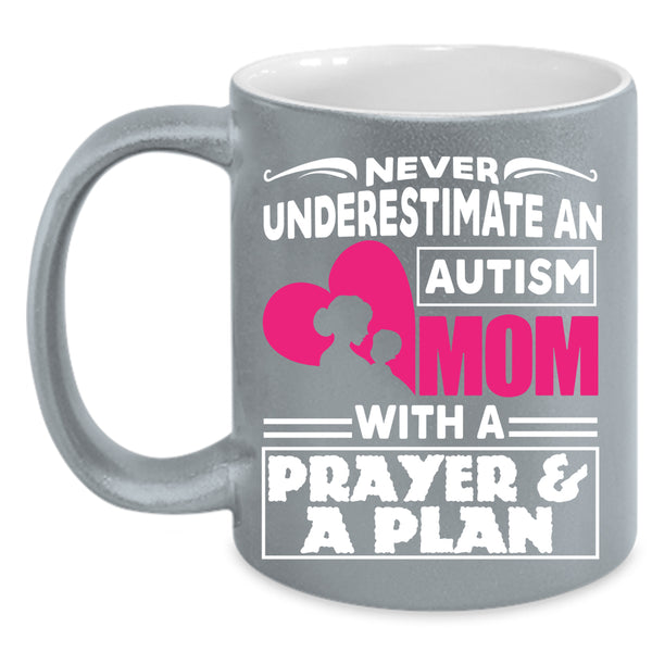 An Autism Mom With A Prayer And A Plan Coffee Mug, Cute Mom Coffee Cup