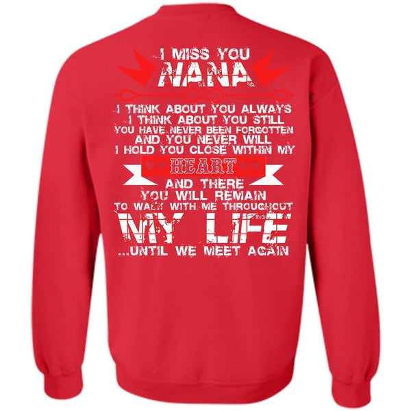 My Life T Shirt, I Love Nana Sweatshirt