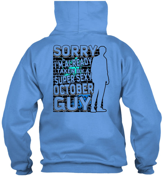I'm Already Taken By A October Guy T Shirt, I Love Man T Shirt