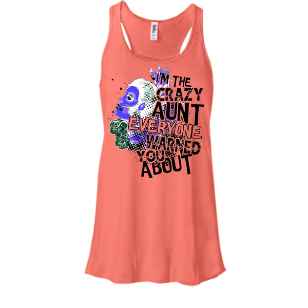 I'm The Crazy Aunt T Shirt, Coolest Aunt Tank Top