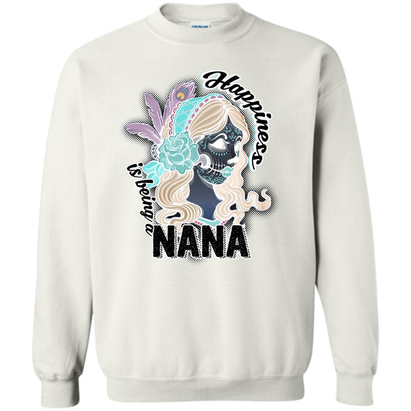 Gift For Nana T Shirt, Happiness Is Being A Nana Sweatshirt