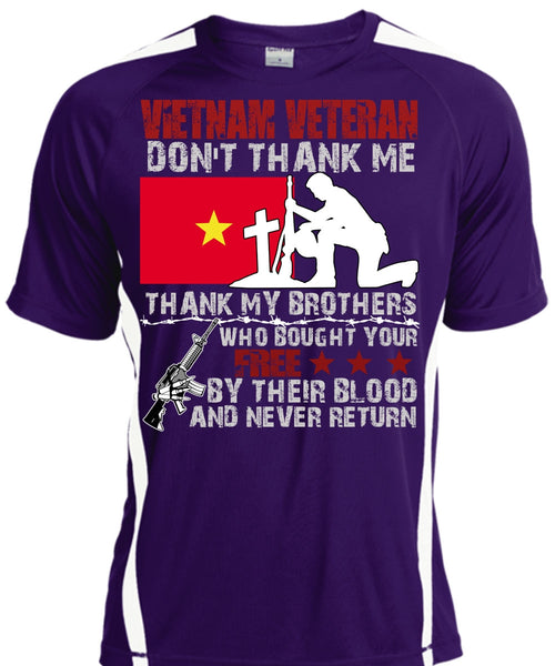 Vietnam Veteran T Shirt, Thank My Brothers T Shirt, Cool Shirt