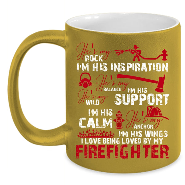 I Love Being Loved By My Firefighter Coffee Mug, Firefighter's Girlfriend Coffee Cup