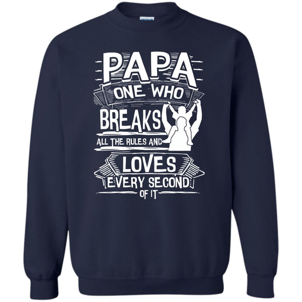 Gift For Papa T Shirt, Father's Day Gift Sweatshirt