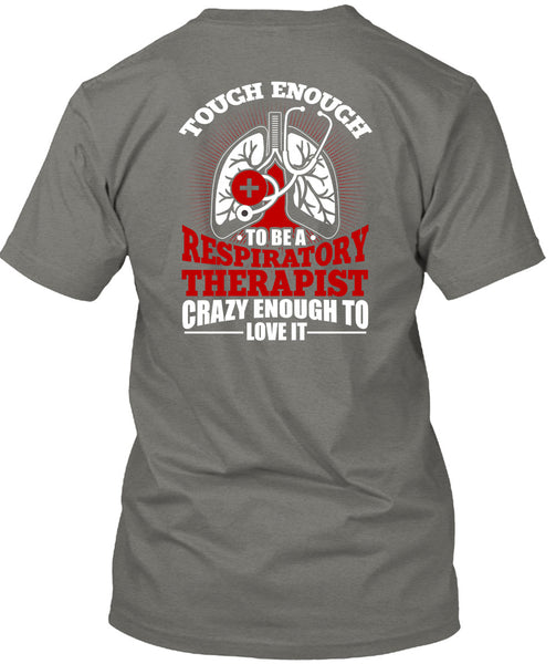 To Be A Respiratory Therapist T Shirt, Being A Doctor T Shirt
